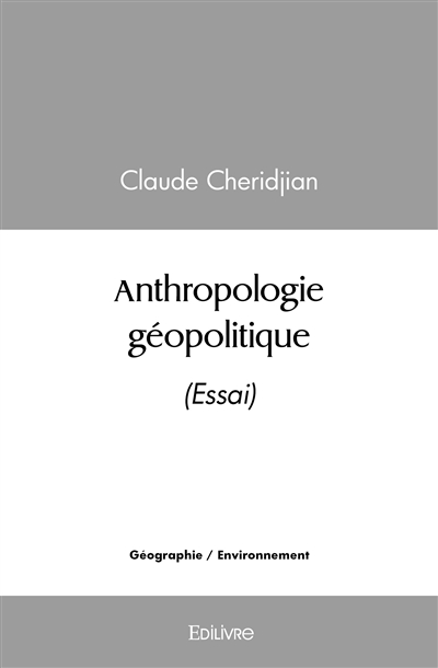Anthropologie géopolitique...
