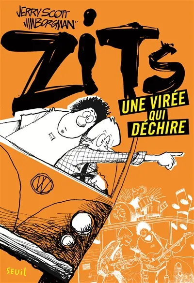 Zits. Une virée qui déchire