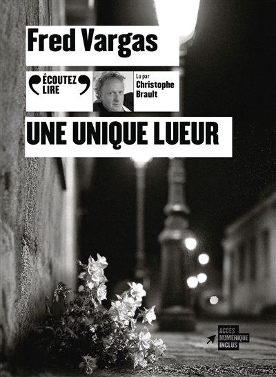 Une unique lueur