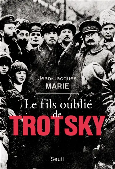 Le fils oublié de Trotsky