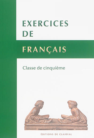 Exercices de français : classe de 5e