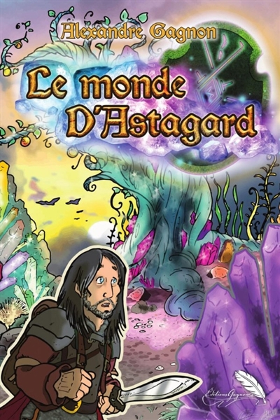 Le monde d'Astagard