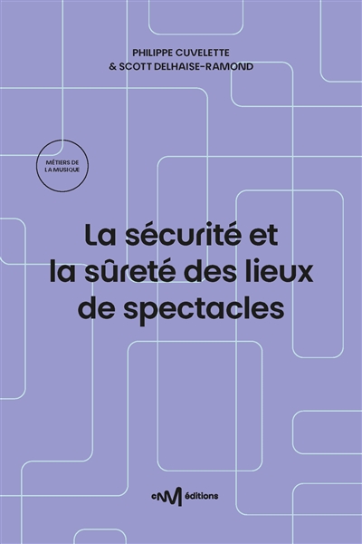 La sécurité et la sûreté...