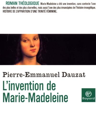 L'invention de Marie-Madeleine