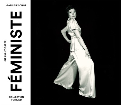 Une avant-garde féministe : collection Verbund