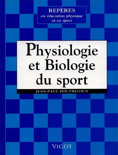 Physiologie et biologie du sport
