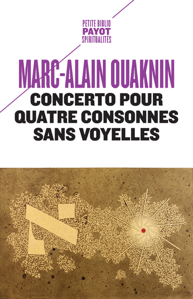 Concerto pour quatre consonnes sans voyelles : au-delà du principe d'identité - Marc-Alain Ouaknin
