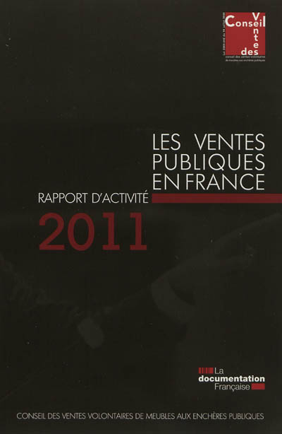 Les ventes publiques en France : rapport d'activité 2011