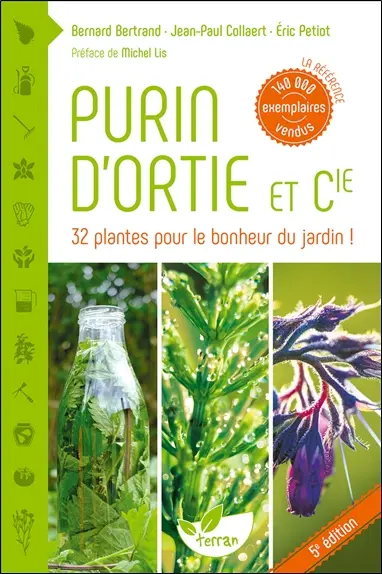 Purin d'ortie et compagnie : les plantes au secours des plantes