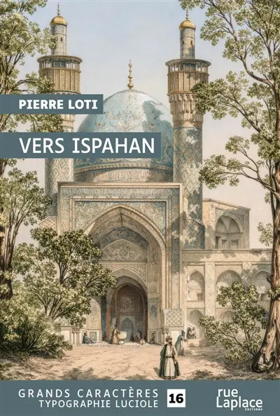 Vers Ispahan : récit Vers Ispahan : récit