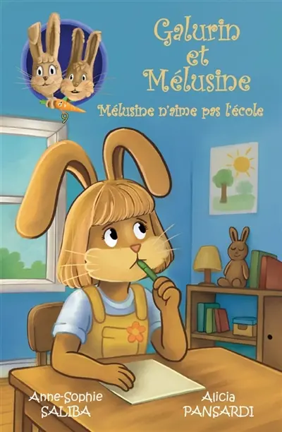 Galurin et Mélusine - Mélusine n'aime pas l'école : Galurin et Mélusine Vol. 9