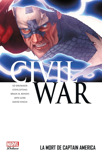 Civil war. Vol. 3. La mort de Captain America