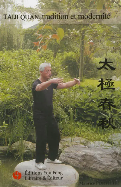 Taiji quan, tradition et modernité