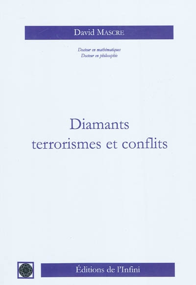 Diamants, terrorismes et conflits