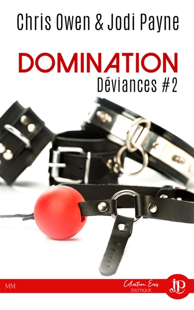 Domination : Déviances #2