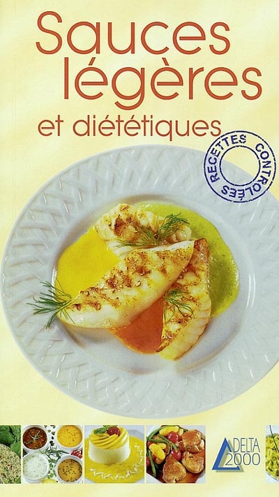 Sauces légères et diététiques