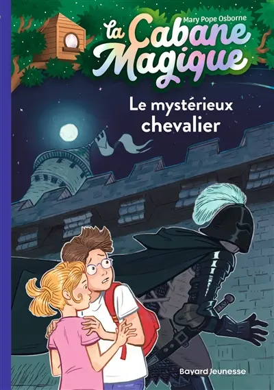 La cabane magique. Vol. 2. Le mystérieux chevalier