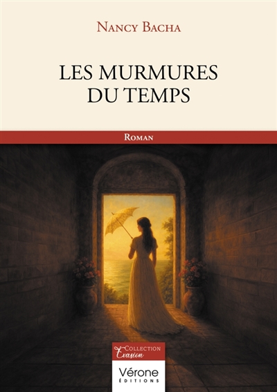 Les Murmures du temps