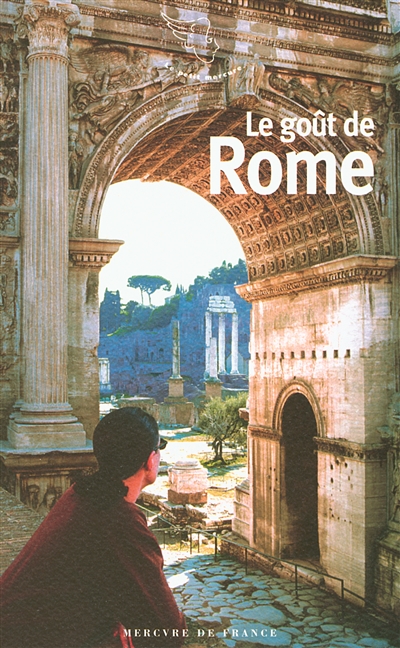 Le goût de Rome