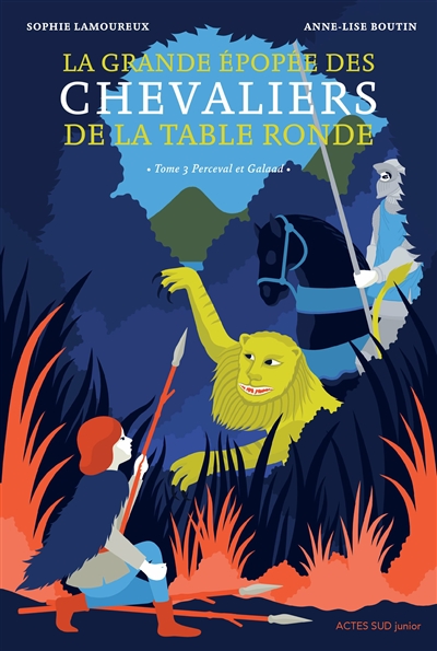 La grande épopée des chevaliers de la Table ronde - Tome 3 : Perceval et Galaad