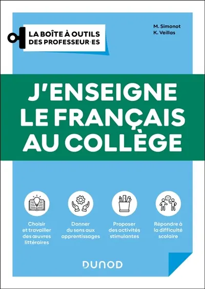 J'enseigne le français au collège
