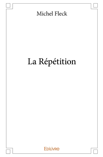 La répétition