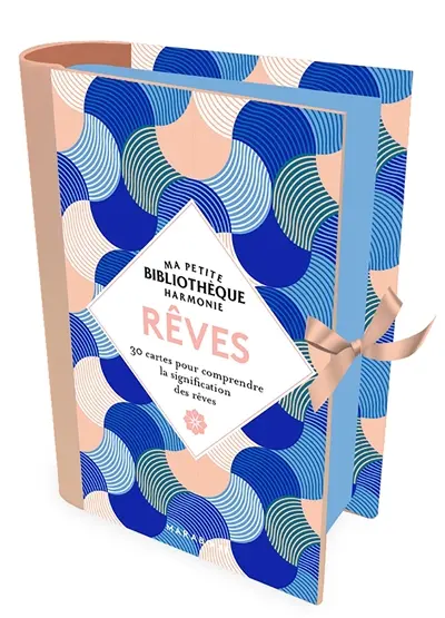 Rêves : 30 cartes pour comprendre la signification des rêves