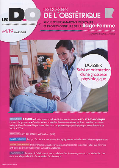 Dossiers de l'obstétrique (Les), n° 489. Suivi et orientation d'une grossesse physiologique