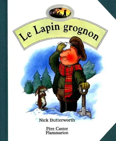 Le lapin grognon
