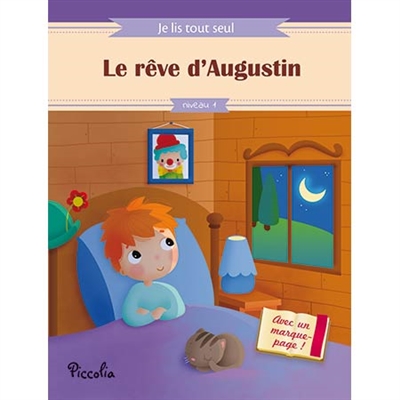 Je lis tout seul - Le rêve D'augustin