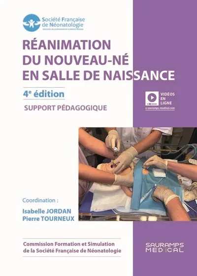 Réanimation du nouveau-né en salle de naissance : support pédagogique