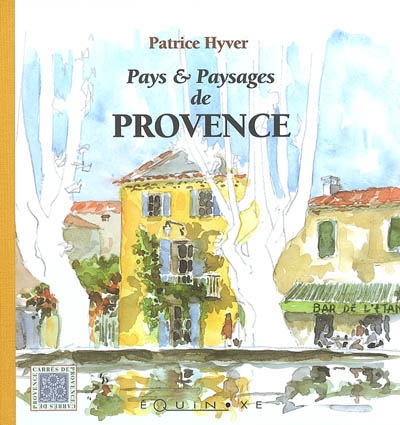 Pays et paysages de Provence