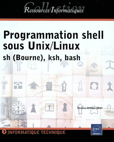 Programmation shell sous Unix-Linux : sh (Bourne), ksh, bash