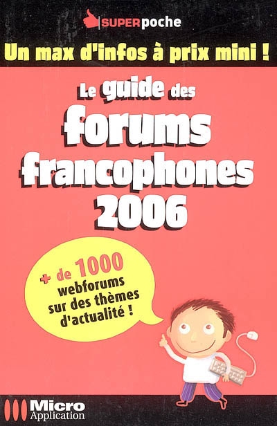 Le guide des forums francophones 2006