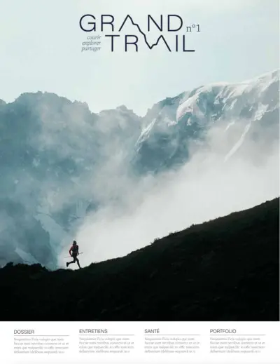 Grand trail : courir, explorer, partager, n° 1 Grand trail : courir, explorer, partager, n° 1