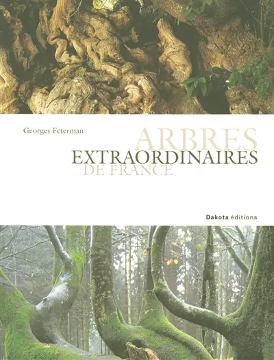 Arbres extraordinaires de France