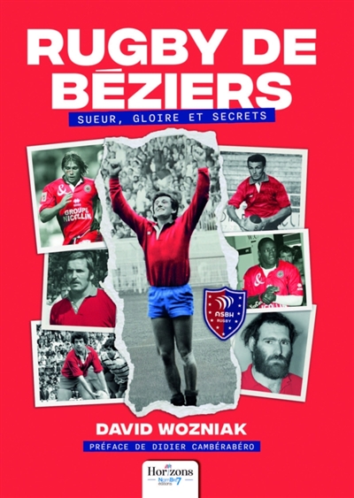 Rugby de Béziers : Sueur,...