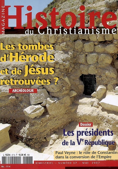 Histoire du christianisme magazine, n° 37. Les présidents de la Ve République