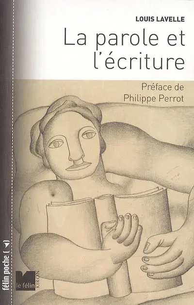 La parole et l'écriture