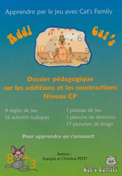 Addi cat's : dossier pédagogique sur les additions et les soustractions, niveau CP