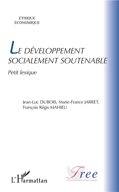 Le développement socialement soutenable : petit lexique