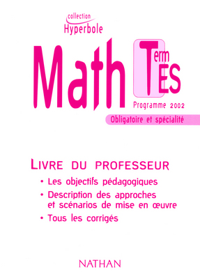 Maths terminale ES, programme 2002 : fichier du professeur