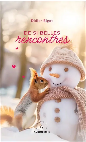 DE SI BELLES RENCONTRES