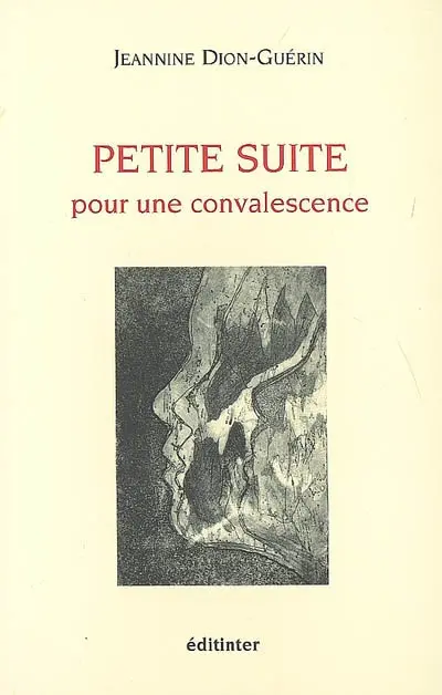 Petite suite pour une convalescence