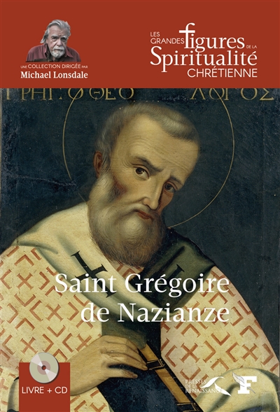 Saint Grégoire de Nazianze : 329-390
