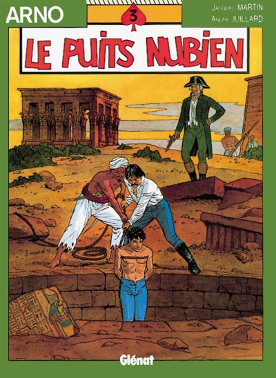 Arno. Vol. 3. Le puits nubien