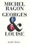 Georges et Louise : le Vendéen et l'anarchiste