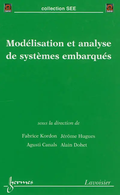Modélisation et analyse de systèmes embarqués