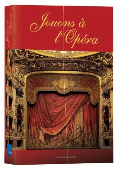 Jouons à l'opéra