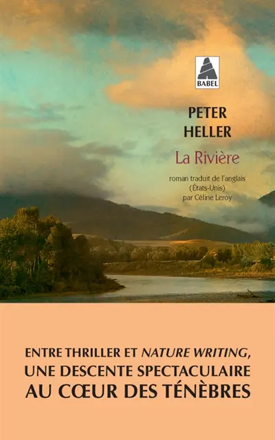 Pour celles et ceux qui aiment le nature writing et les romans d'ambiance (à la Délivrance) !